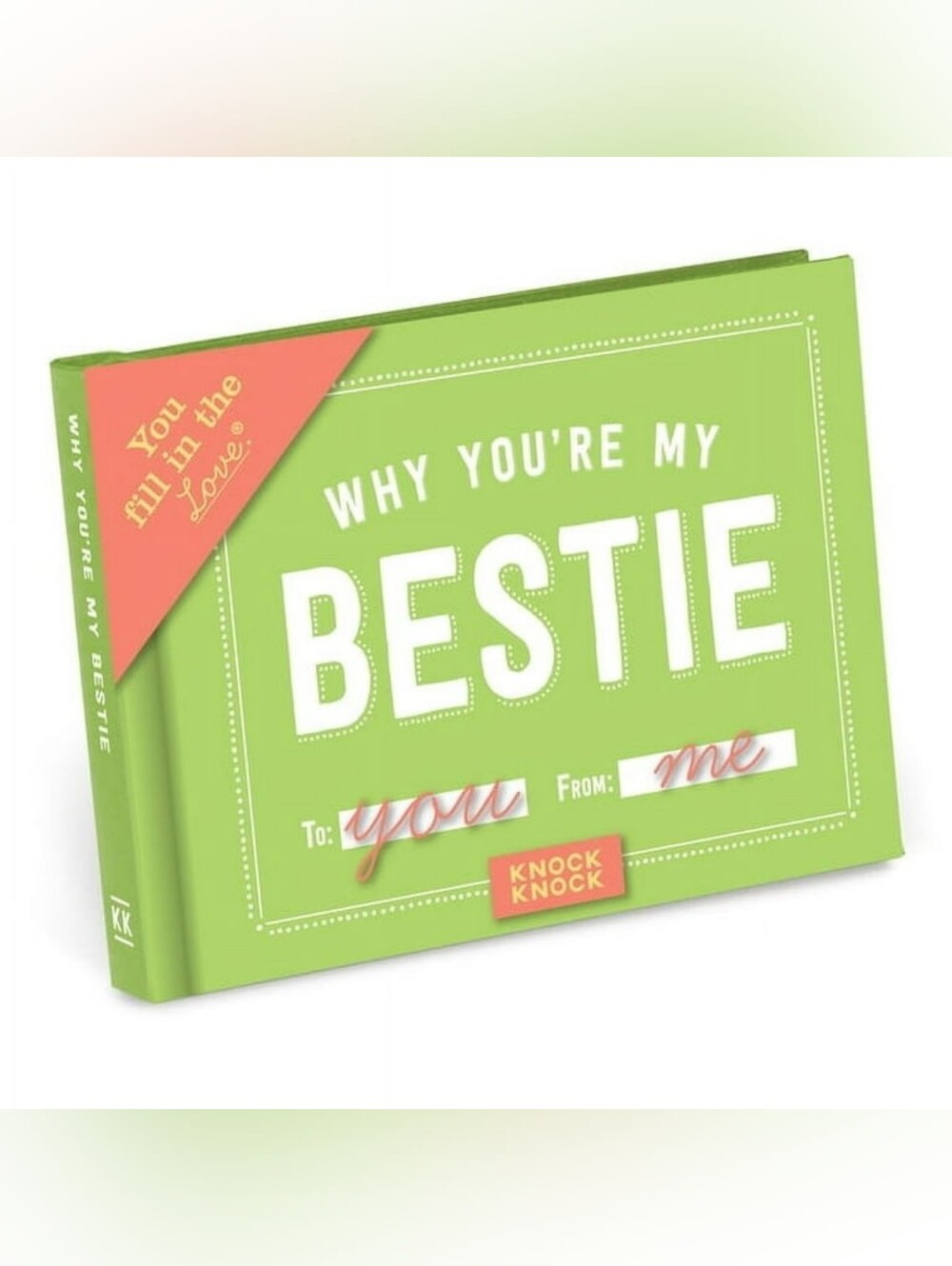 Why You're My Bestie Fill in the Love Book